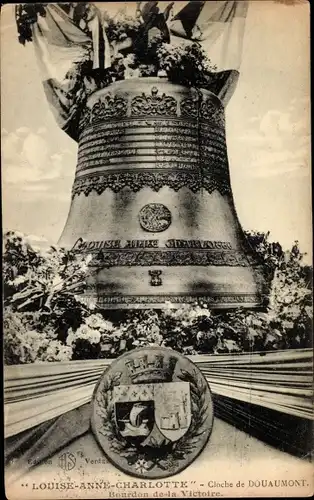 Ak Douaumont Lothringen Meuse, Bourdon de la Victoire Louise Anne Charlotte