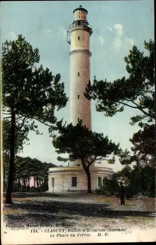 Ak Claouey Gironde, Le Phare au Ferret