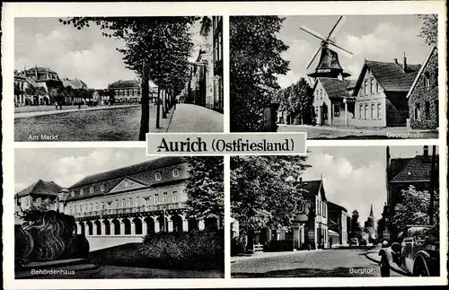 Ak Aurich in Ostfriesland, Markt, Windmühle, Georgstraße, Behördenhaus, Burgtor