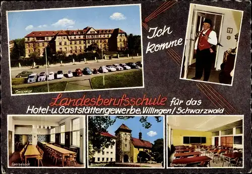 Ak Villingen im Schwarzwald, Landesberufsschule für Hotel u. Gaststättengewerbe, Bickentor, Internat