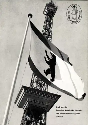 Ak Berlin Charlottenburg Westend, Funkturm, Dt. Rundfunk, Fernseh und Phono Ausstellung 1961