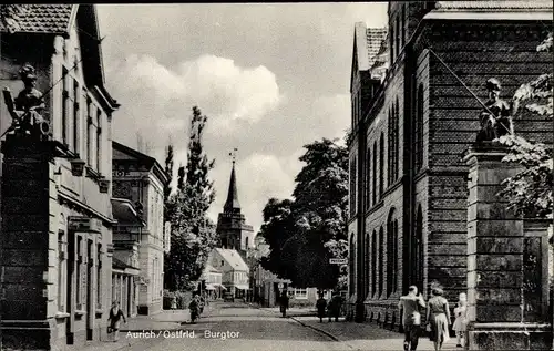 Ak Aurich in Ostfriesland, Burgtor