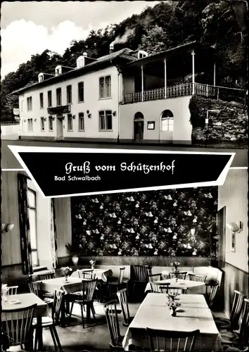 Ak Bad Schwalbach im Taunus, Gasthaus Schützenhof