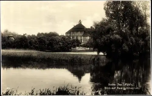 Ak Borna in Sachsen, Blick auf Realgymnasium