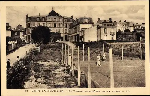 Ak Saint Pair sur Mer Manche, Le Tennis de l'Hotel de la Plage