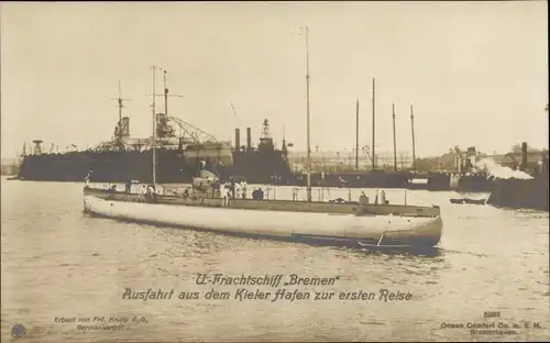 Ak Deutsches U Boot, SMS Bremen, U Frachtschiff, Ausfahrt aus Kieler Hafen