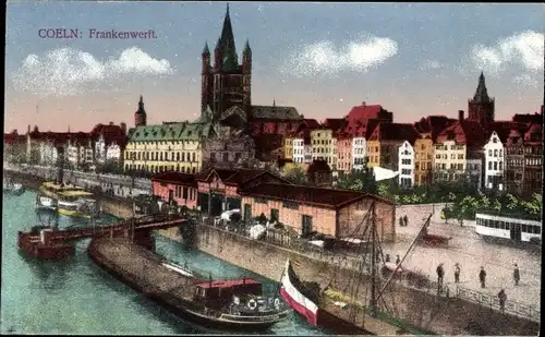 Ak Köln am Rhein, Frankenwerft, Stadt