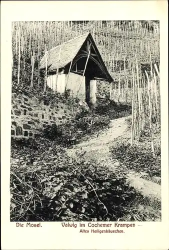 Ak Valwig an der Mosel, Altes Heiligenhäuschen