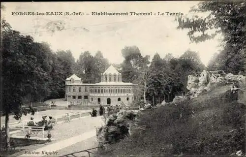 Ak Forges les Eaux Seine Maritime, Etablissement Thermal, Le Tennis