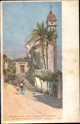 Künstler Ak Korfu Griechenland, Eglise St. Barbare a Potamo