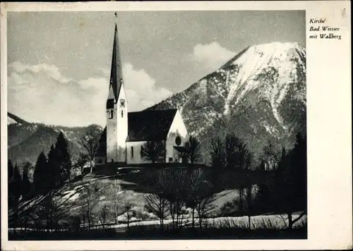 Ak Bad Wiessee in Oberbayern, Kirche, Wallberg