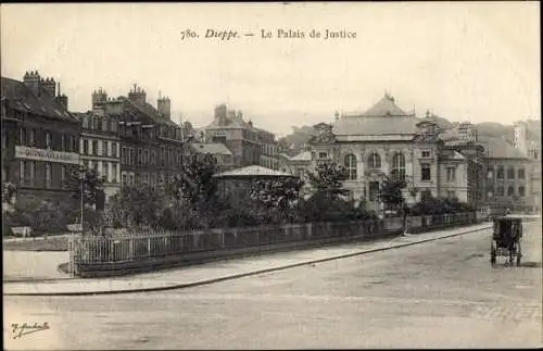 Ak Dieppe Seine Maritime, Le Palais de Justice