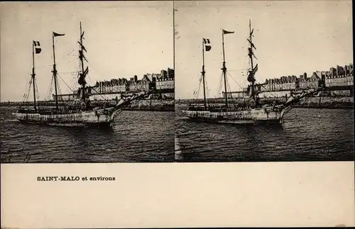 Stereo Ak Saint Malo Ille et Vilaine Bretagne, Segelschiff