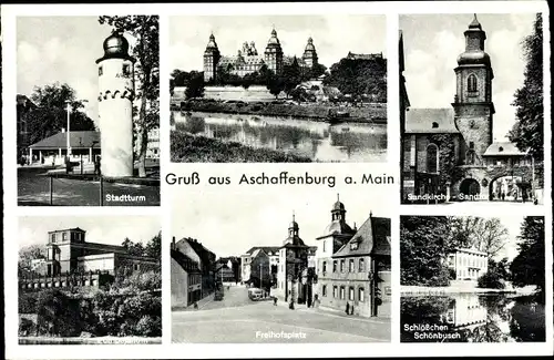 Ak Aschaffenburg in Unterfranken, Stadtturm, Freihofsplatz, Schlösschen Schönbusch, Sandkirche