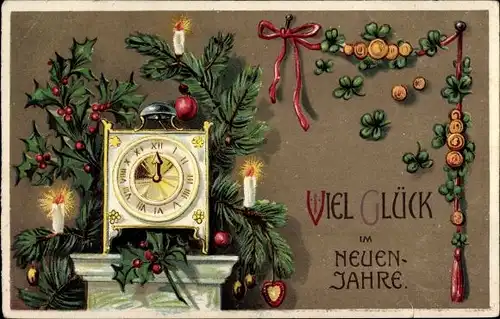 Ak Glückwunsch Neujahr, Uhr, Stechpalmenzweige, Kleeblätter