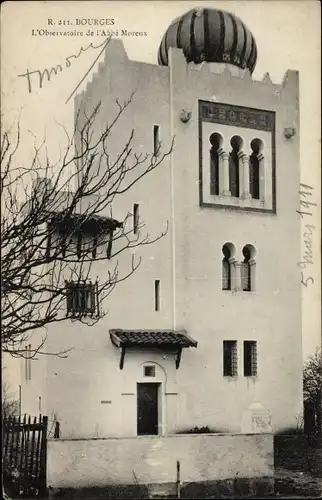 Ak Bourges Cher, L'Observatoire de l'Abbe Moreux