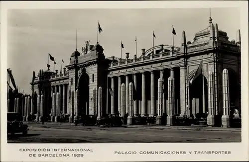 Ak Exposicion Internacional de Barcelona 1929, Palacio Comunicaciones y Transportes