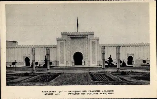 Ak Weltausstellung 1930 Anvers, Pavillon des Colonies Francaises