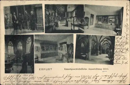 Ak Erfurt in Thüringen, Kunstgeschichtliche Ausstellung 1903