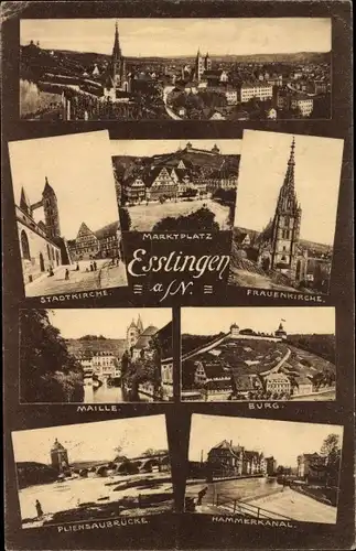 Ak Esslingen am Neckar, Stadtkirche, Frauenkirche, Maille, Burg, Pliensaubrücke, Hammerkanal