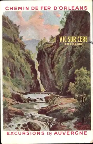 Ak Vic sur Cère Cantal, Chemin de Fer d'Orleans, Excursions en Auvergne, Reklame