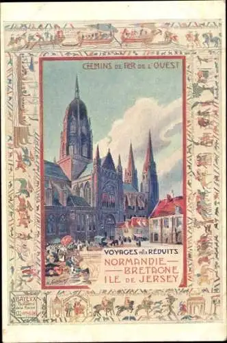 Künstler Ak Bayeux Calvados, Chemins de Fer de l'Ouest, Reklame, Kathedrale