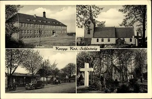 Ak Kropp in Schleswig, Schule, Kirche, Straßenansicht,
