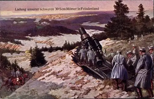 Künstler Ak KuK Armee, Alpenkrieg, Ladung eines 30.5 cm Mörser in Feindesland, I WK