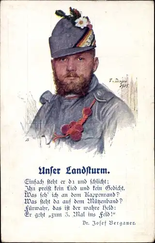 Gedicht Künstler Ak Dreger, Unser Landsturm Josef Bergauer, KuK Soldat in Uniform