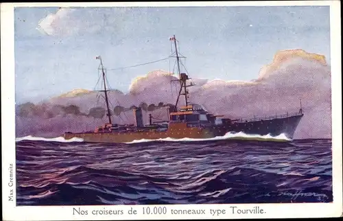 Künstler Ak Haffner, L., Nos croiseurs de 10000 tonneaux type Tourville, Französisches Kriegsschiff