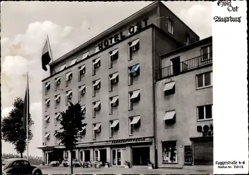 Ak Augsburg in Schwaben, Hotel Ost, Fuggerstraße 4-6