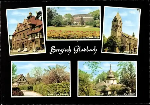 Ak Bergisch Gladbach Nordrhein Westfalen, Rosengarten, St. Laurentius, Buchmühle, Evang. Kirche