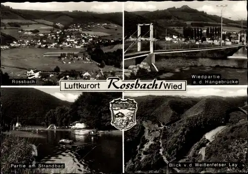 Ak Roßbach Rossbach an der Wied, Hängebrücke, Strandbad, Weißenfelser Lay