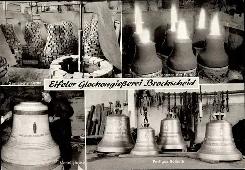 Ak Brockscheid in der Eifel, Glockengießerei, Gemauerte Kerne, Modellglocke, Fertiges Geläute