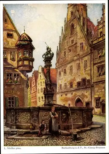 Künstler Ak Mößler, Rothenburg ob der Tauber Mittelfranken, St. Georg-Brunnen mit Rathaus