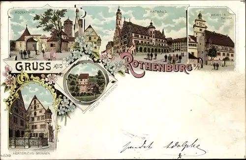 Litho Rothenburg ob der Tauber Mittelfranken, Rathaus, Rödertor, Weißer Turm, Herterichsbrunnen