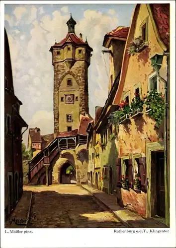 Künstler Ak Mößler, Rothenburg ob der Tauber Mittelfranken, Klingentor