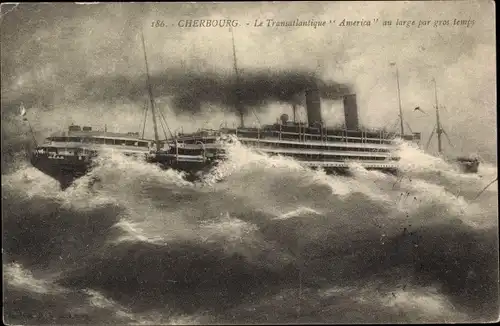 Ak Cherbourg Manche, Le Transatlantique America, Dampfer