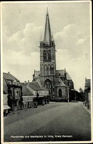 Ak Hüls Krefeld am Niederrhein, Pfarrkirche und Marktplatz