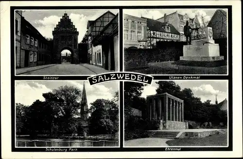 Ak Salzwedel in der Altmark, Steintor, Ulanendenkmal, Ehrenmal, Schulenburg Park