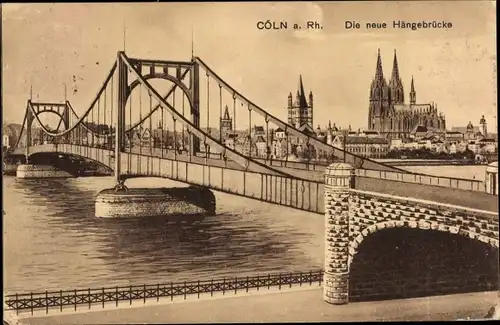 Ak Köln am Rhein, neue Hängebrücke, Dom