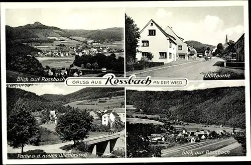 Ak Roßbach Rossbach an der Wied, Gesamtansicht, Dorfpartie, neue Wiedbrücke