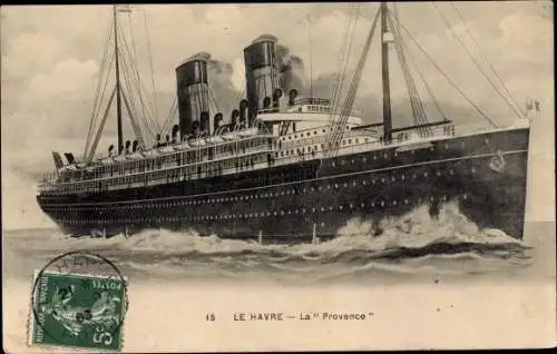Ak Le Havre Seine Maritime, La Provence, Dampfschiff, Dampfer, French Line, CGT
