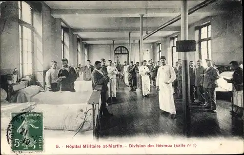 Ak Paris?, Hopital Militaire St. Martin, Division des fievreux