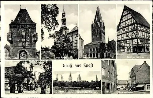 Ak Soest in Westfalen, Patrokli-Dom, Petrikirche, Jakobitor, Brüderstr, Freiligrathhaus, Osthofentor