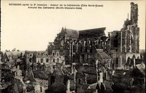 Ak Soissons Aisne, apres la 2e Invasion, Autour de la Cathedrale, Kriegszerstörung I. WK