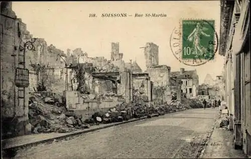 Ak Soissons Aisne, Rue St-Martin, Zerstörte Häuser, Kriegszerstörung I. WK