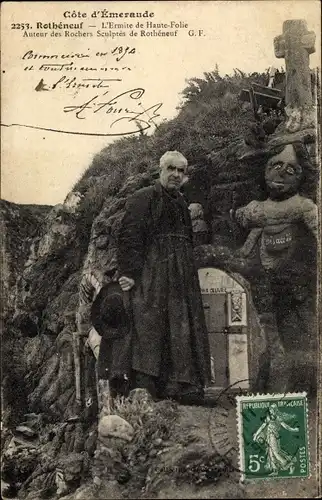 Ak Rothéneuf Ille-et-Vilaine, Rochers sculptés, L'Ermite de Haute-Folie Auteur des Rochers sculptés
