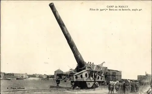 Ak Mailly le Camp Aube, Piece de 340 m/m, Berceau en batterie