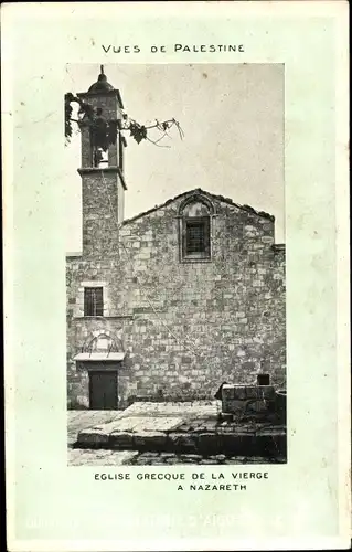 Ak Palästina, Eglise Grecque de la Vierge a Nazareth